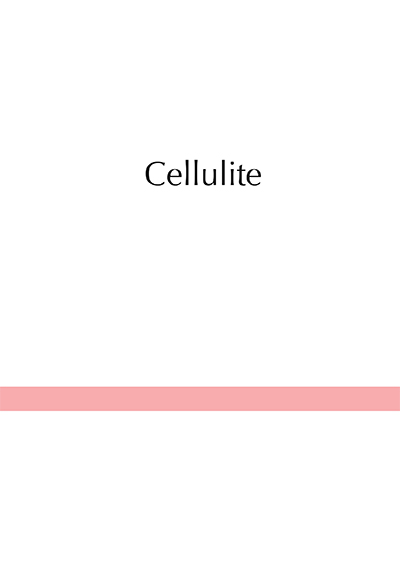 Cellulite