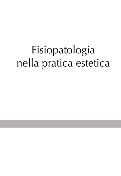 Fisiopatologia nella pratica estetica